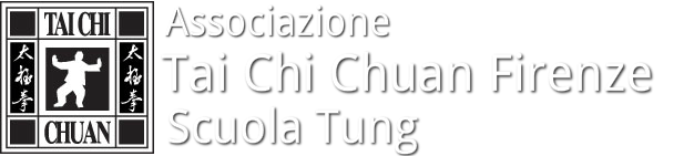 Associazione &nbsp;Tai Chi Chuan &nbsp;Firenze - Scuola Tung
